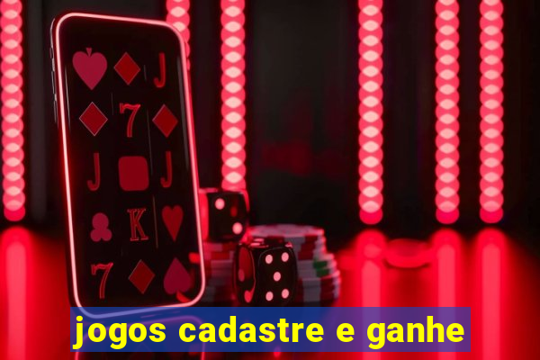 jogos cadastre e ganhe